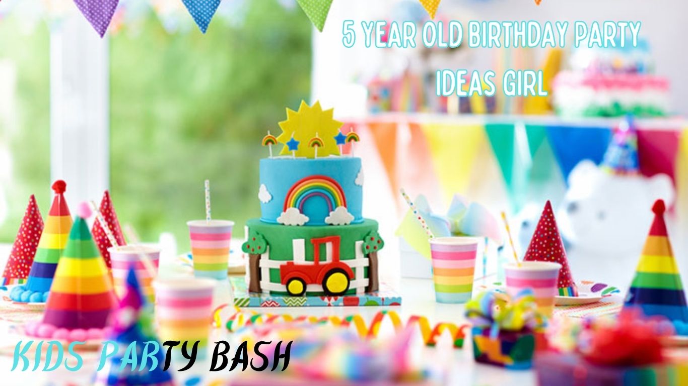 5 Year Old Birthday Party Ideas Girl